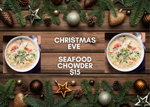 Load image into Gallery viewer, Christmas Eve Seafood Chowder -Pick Up Only!